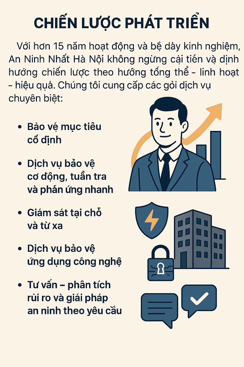 Công ty TNHH Dịch Vụ Bảo Vệ An Ninh Nhất đặt ra mục tiêu trở thành nhà cung cấp dịch vụ bảo vệ hoàn hảo