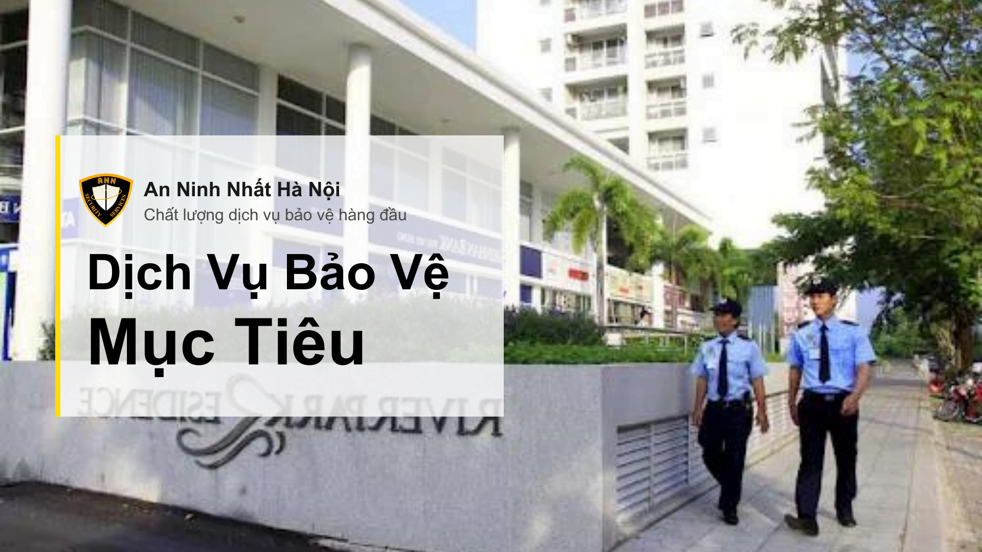 Dịch vụ bảo vệ mục tiêu
