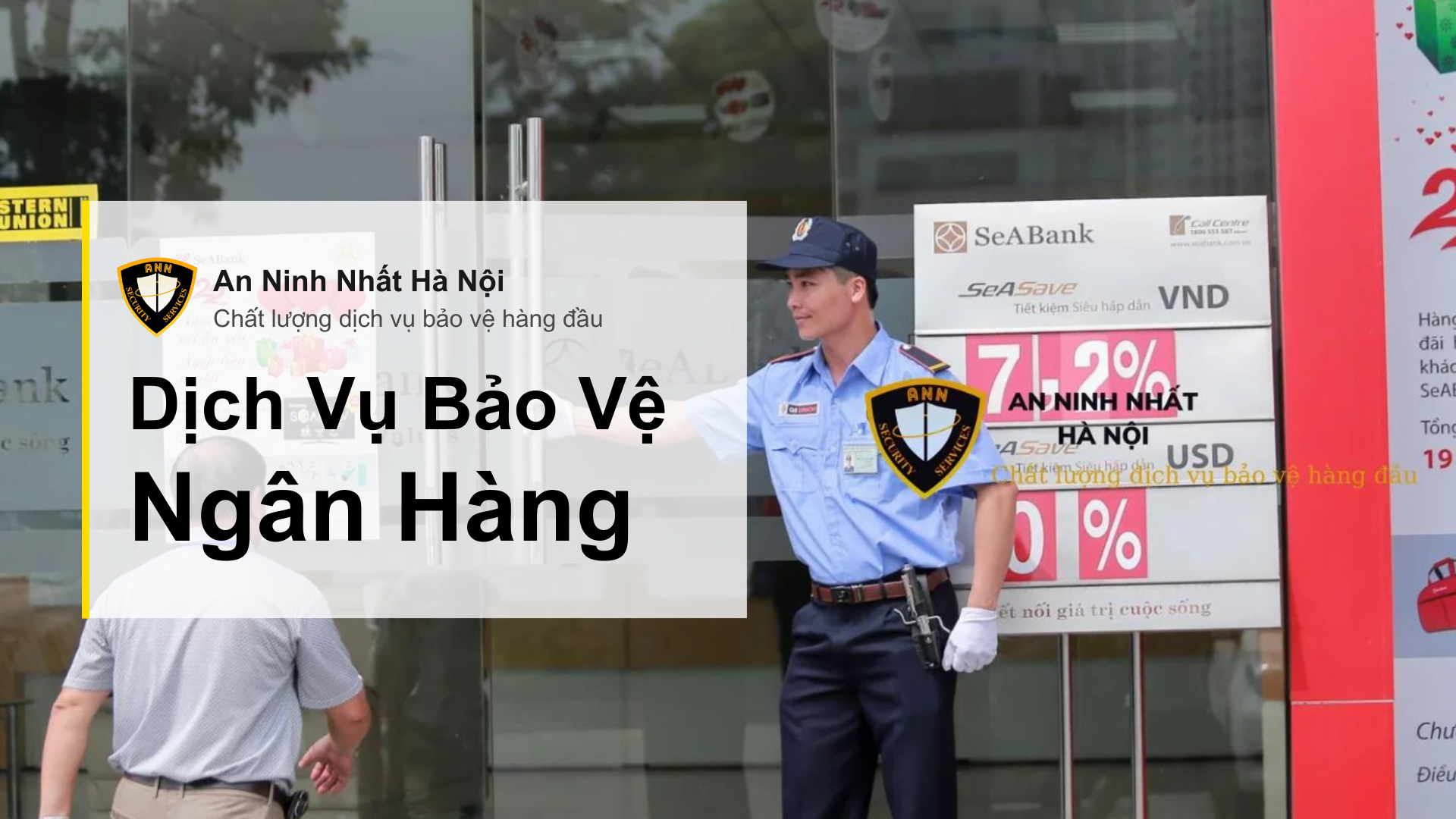 Dịch vụ bảo vệ ngân hàng