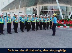 Dịch vụ bảo vệ nhà máy kcn