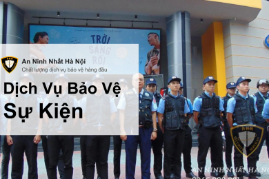 Dịch vụ bảo vệ sự kiện