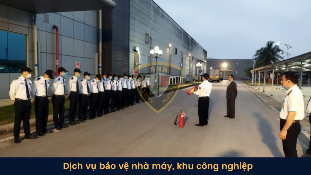 Dịch Vụ Bảo Vệ Nhà Máy