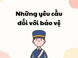 nhung-yeu-cau-doi-voi-bao-ve