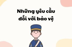 nhung-yeu-cau-doi-voi-bao-ve