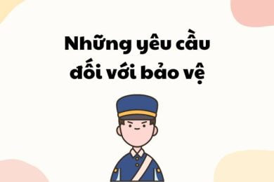 nhung-yeu-cau-doi-voi-bao-ve