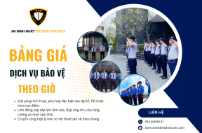 Bảng Giá Thuê Bảo Vệ Thời Vụ Theo Giờ Cập Nhật Mới Nhất 2024