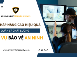 Cách đo lường và phương pháp quản lý chất lượng dịch vụ bảo vệ an ninh hiệu quả