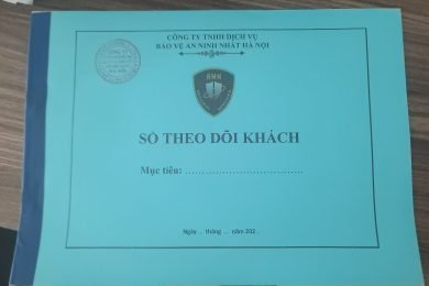Tất tần tật về Sổ ghi ghép của bảo vệ và một số mẫu sổ trực ca